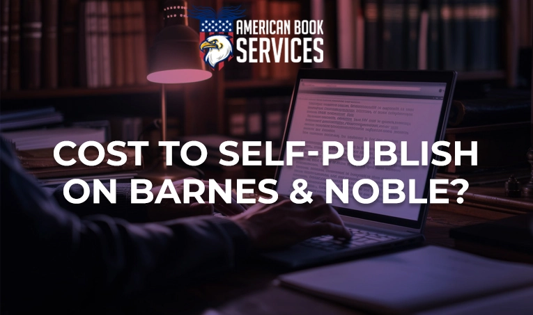 Cost to Self-Publish on Barnes & Noble