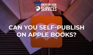 Can You Self-Publish on Apple Books