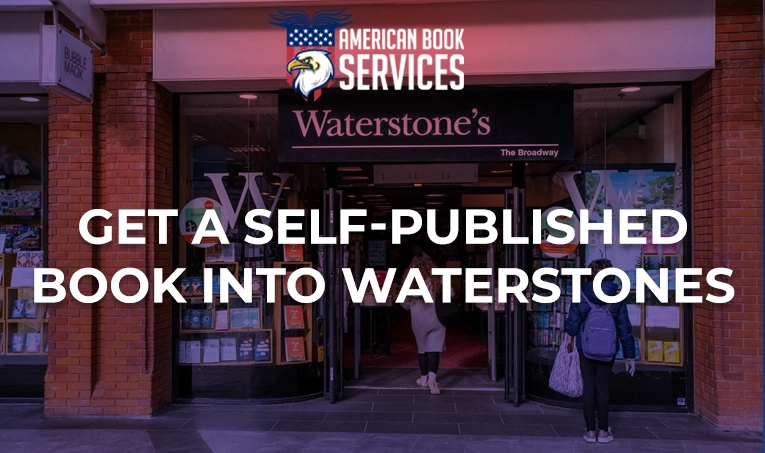 Get a Self-Published Book into Waterstones