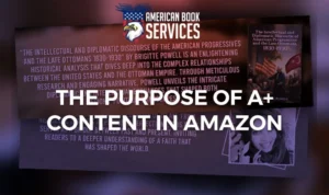 The Purpose of A+ Content in Amazon